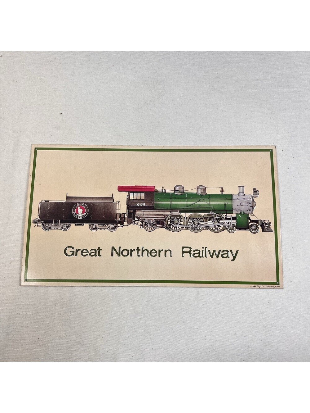 Great Northern Railway 1445 Engine Metal Sign AAA Sign Co. Coitsville, Ohio 1993
